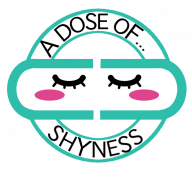A Dose of Shyness